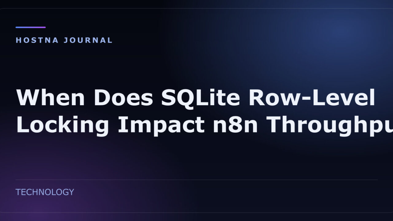 When Does SQLite Row-Level Locking Impact n8n Throughput?