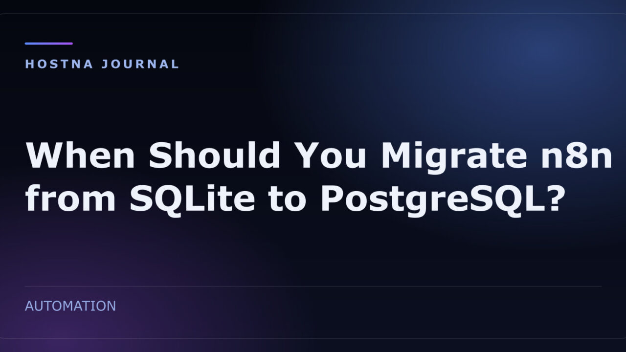 When Should You Migrate n8n from SQLite to PostgreSQL?